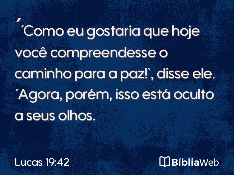 Lucas 19:42 em imagem para compartilhar
