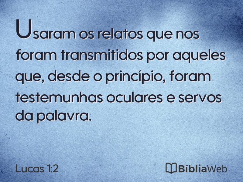 Lucas 1:2 em imagem para compartilhar