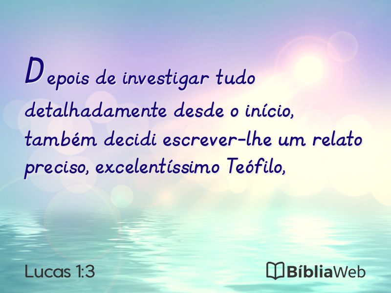 Lucas 1:3 em imagem para compartilhar