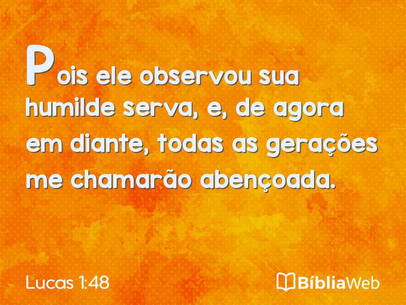 Lucas 1:48 em imagem para compartilhar