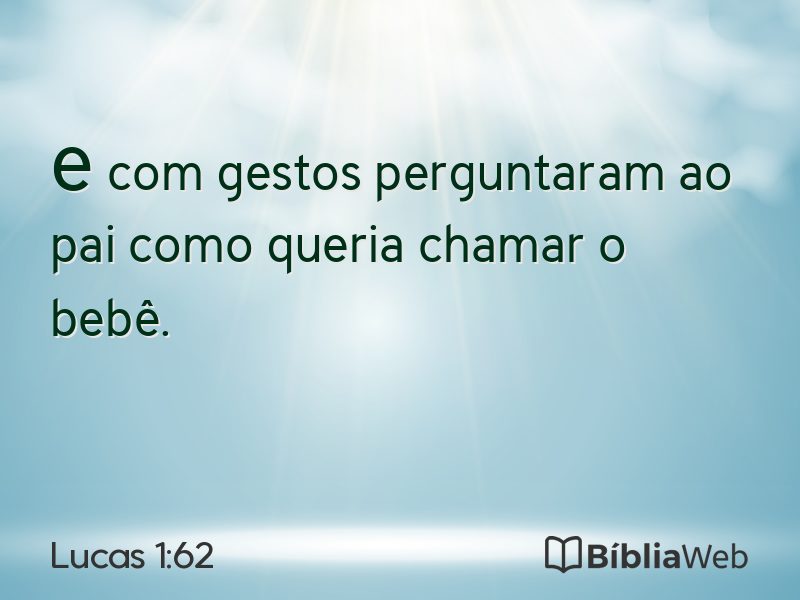 Lucas 1:62 em imagem para compartilhar