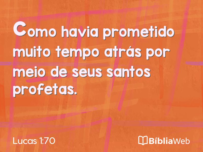 Lucas 1:70 em imagem para compartilhar