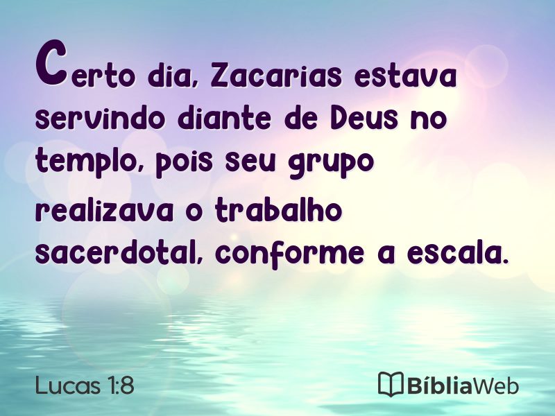 Lucas 1:8 em imagem para compartilhar