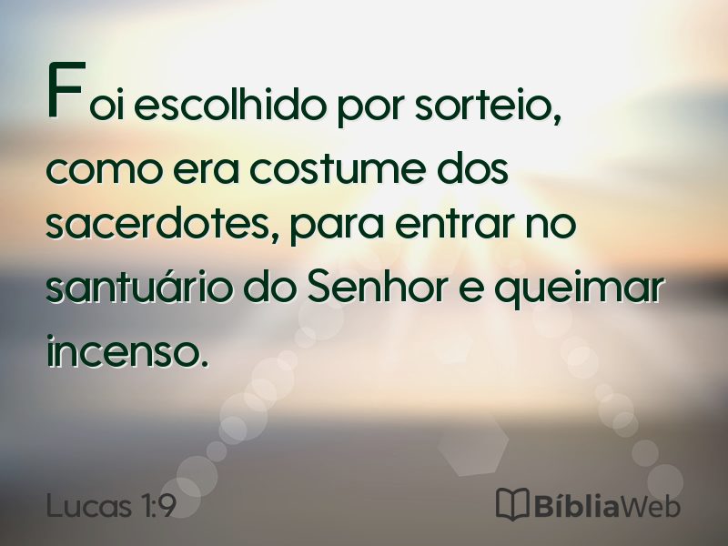 Lucas 1:9 em imagem para compartilhar