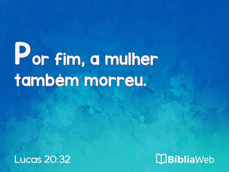 Lucas 20:32 em imagem para compartilhar
