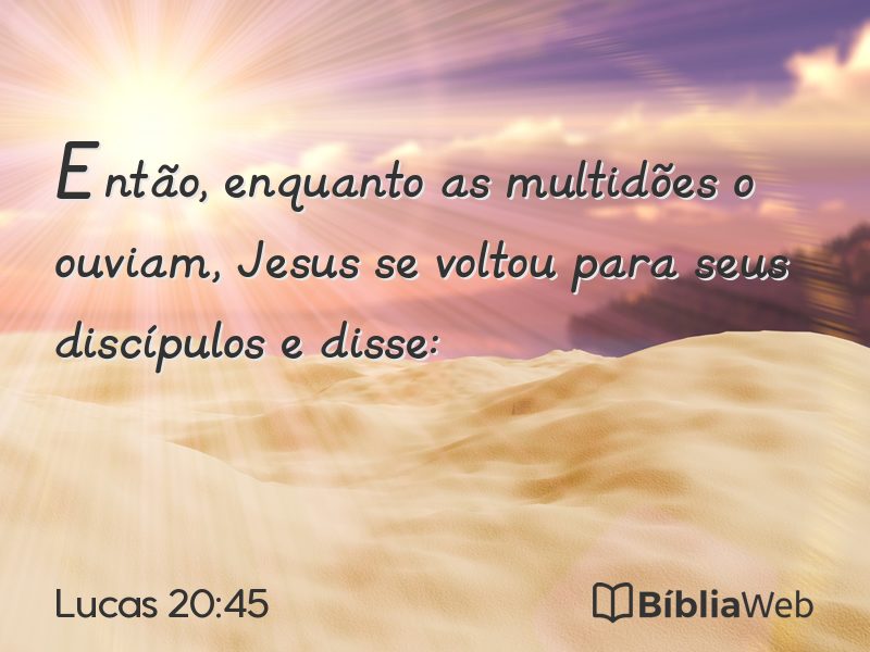 Lucas 20:45 em imagem para compartilhar