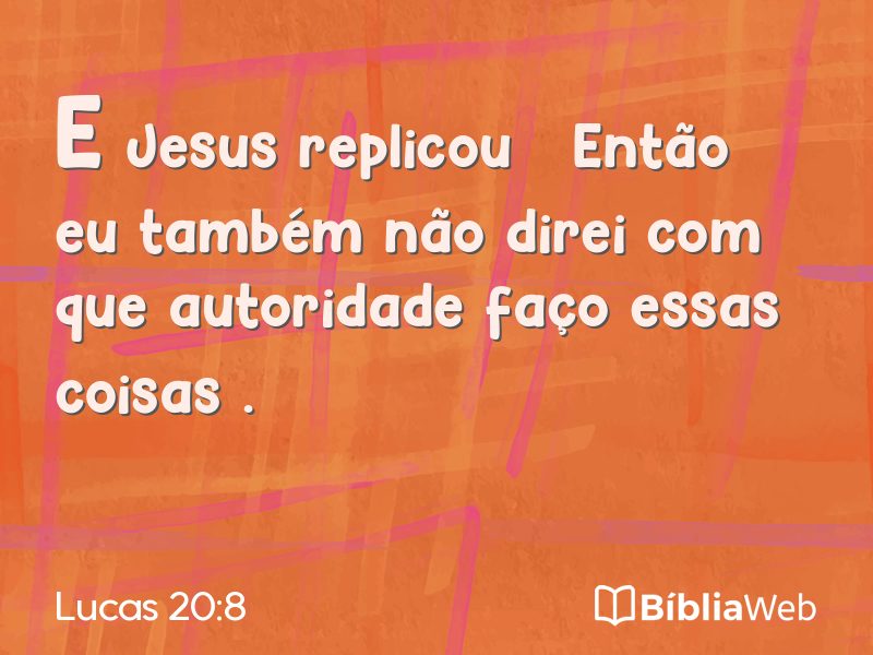 Lucas 20:8 em imagem para compartilhar