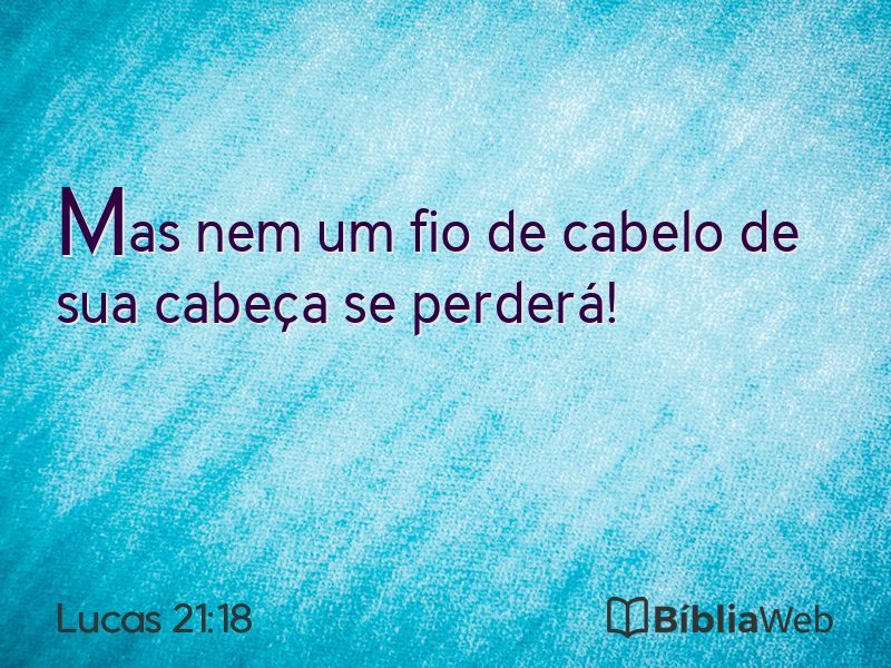 Lucas 21:18 em imagem para compartilhar