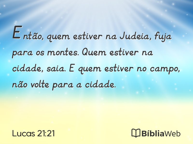 Lucas 21:21 em imagem para compartilhar