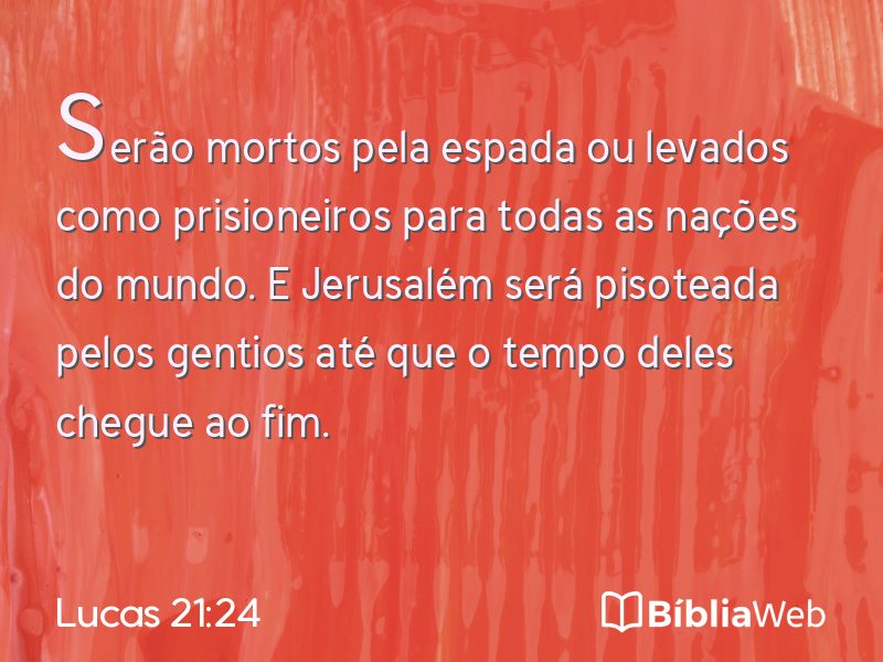 Lucas 21:24 em imagem para compartilhar