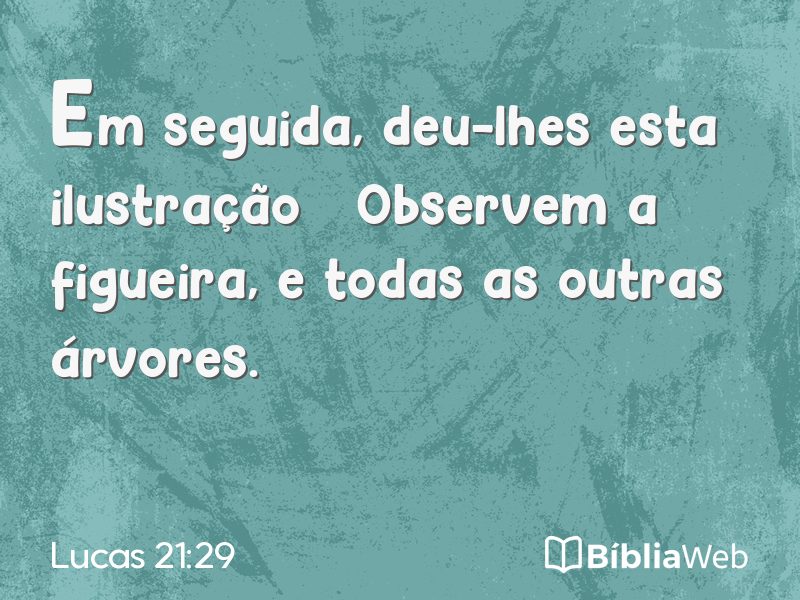 Lucas 21:29 em imagem para compartilhar