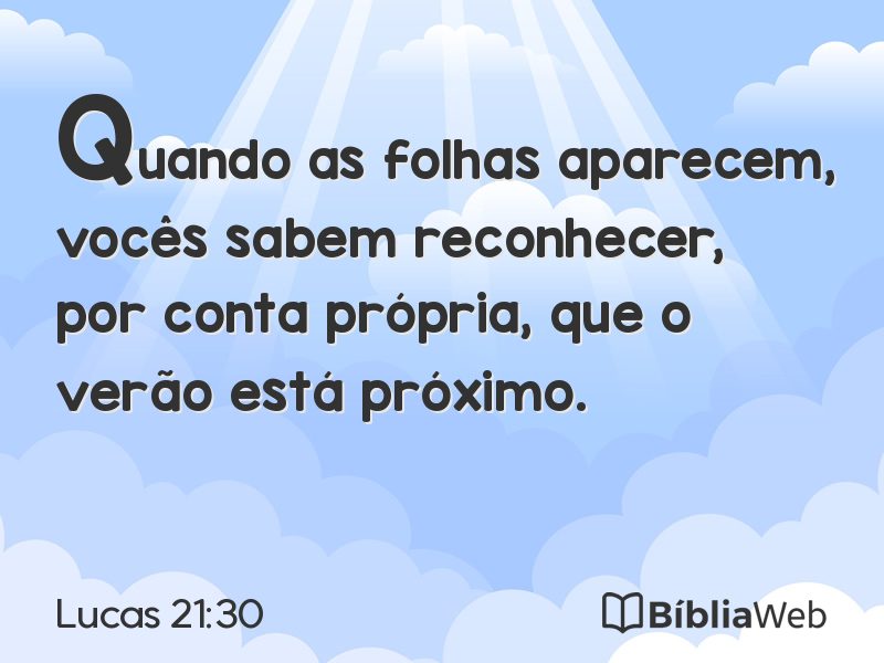 Lucas 21:30 em imagem para compartilhar
