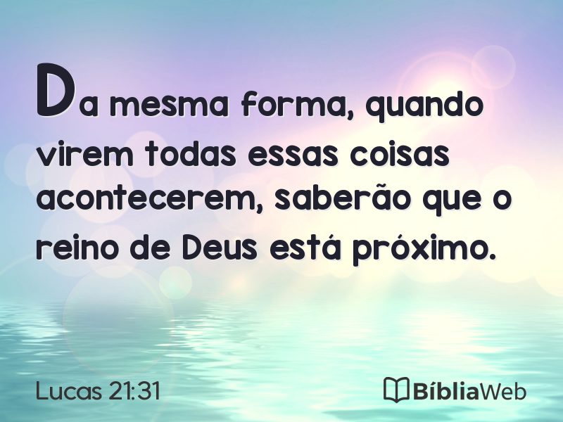 Lucas 21:31 em imagem para compartilhar
