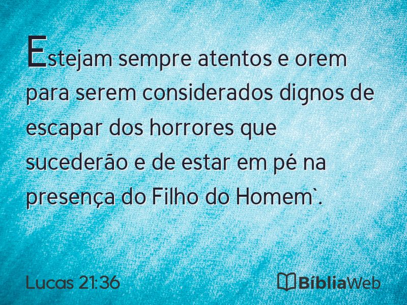 Lucas 21:36 em imagem para compartilhar