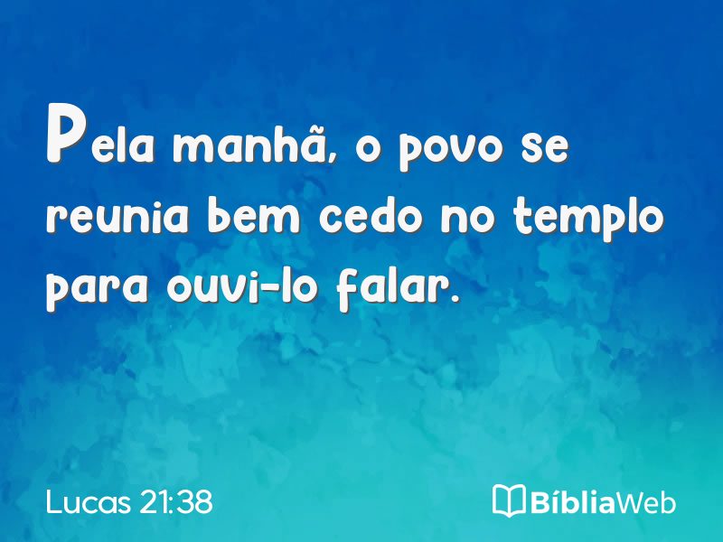 Lucas 21:38 em imagem para compartilhar