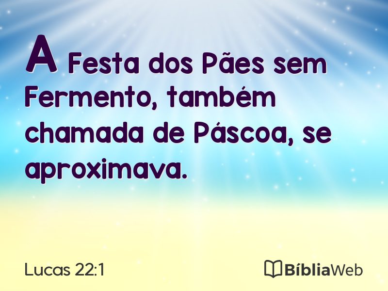 Lucas 22:1 em imagem para compartilhar