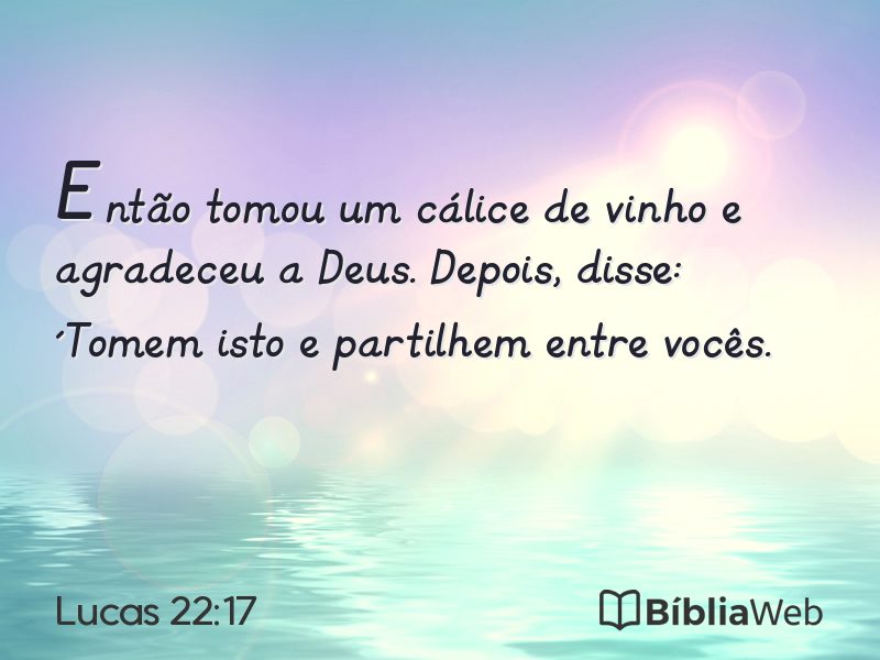 Lucas 22:17 em imagem para compartilhar
