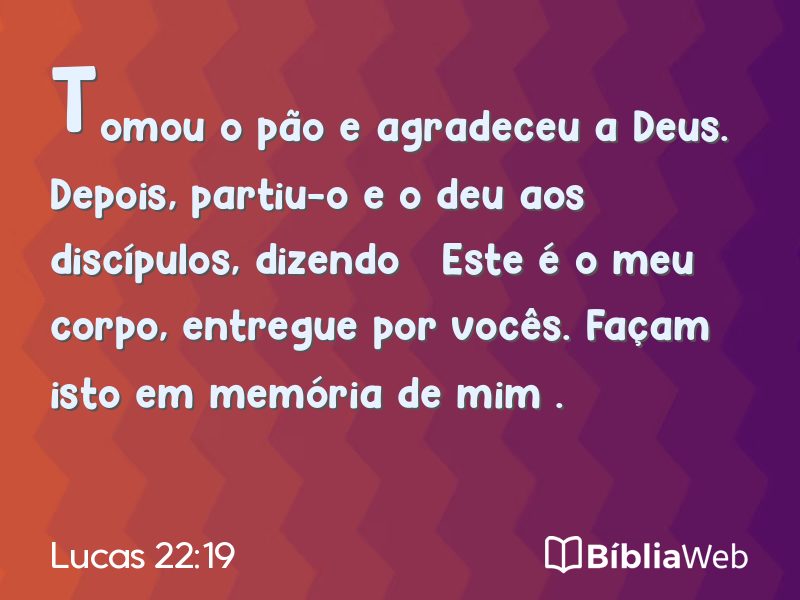 Lucas 22:19 em imagem para compartilhar