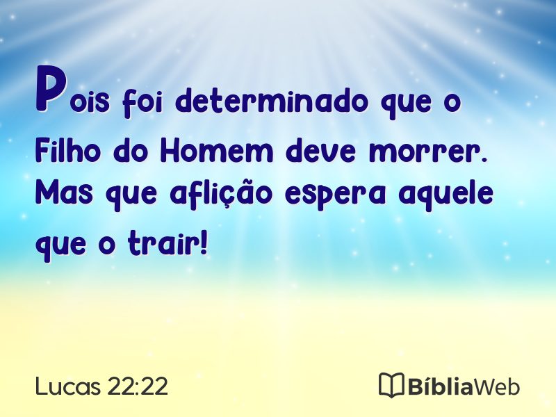 Lucas 22:22 em imagem para compartilhar