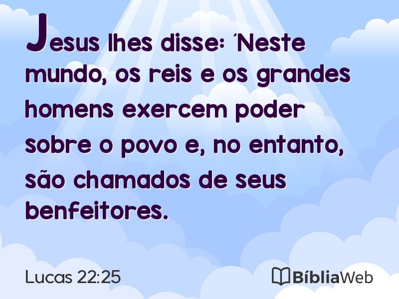 Lucas 22:25 em imagem para compartilhar
