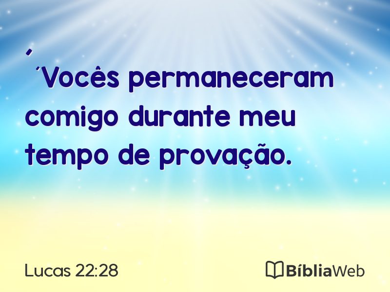 Lucas 22:28 em imagem para compartilhar