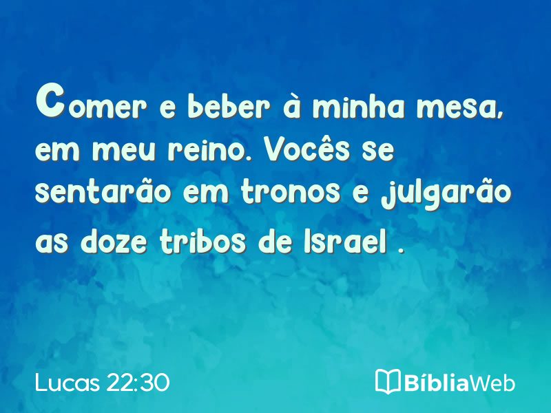 Lucas 22:30 em imagem para compartilhar