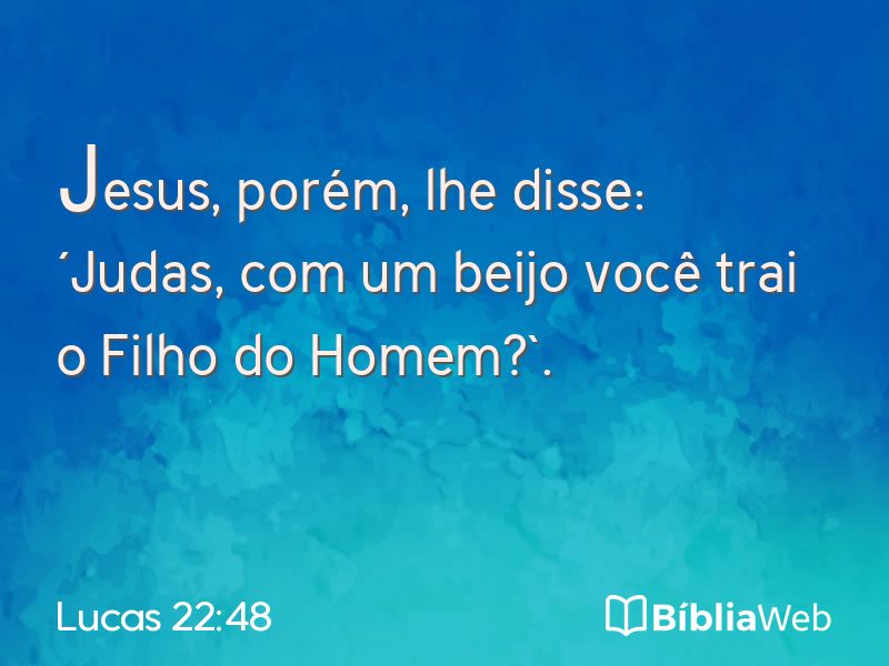 Lucas 22:48 em imagem para compartilhar