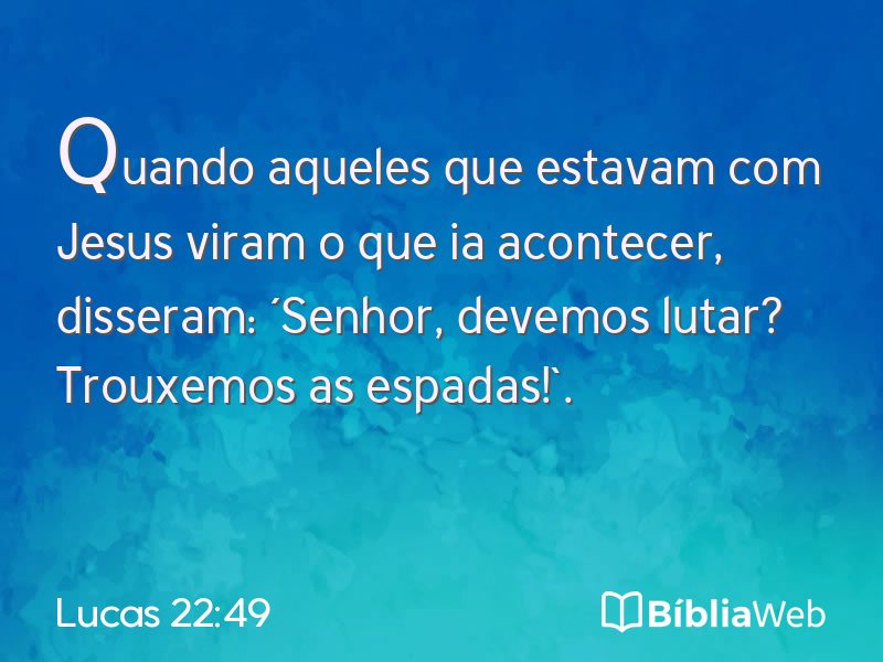 Lucas 22:49 em imagem para compartilhar