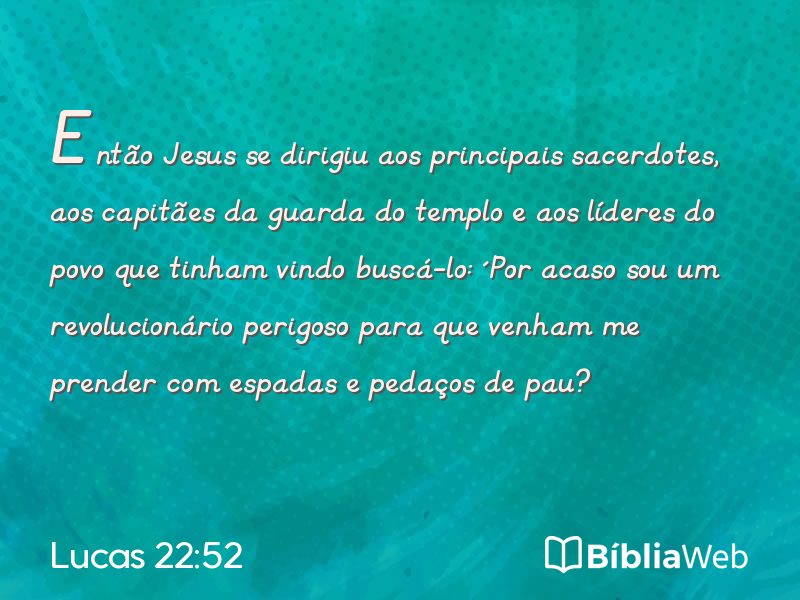 Lucas 22:52 em imagem para compartilhar