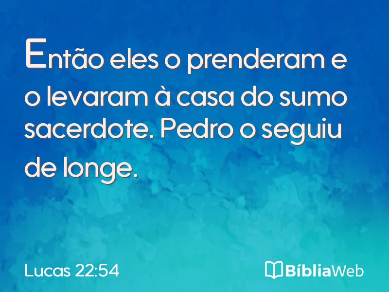 Lucas 22:54 em imagem para compartilhar