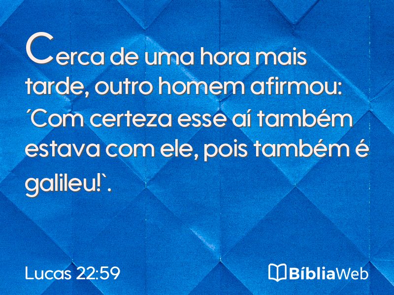 Lucas 22:59 em imagem para compartilhar