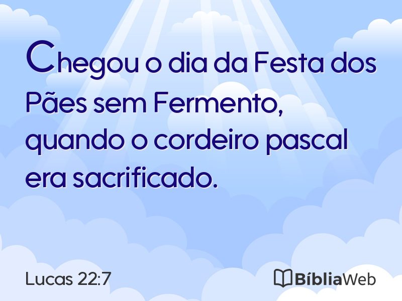 Lucas 22:7 em imagem para compartilhar