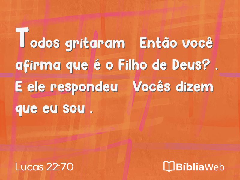 Lucas 22:70 em imagem para compartilhar