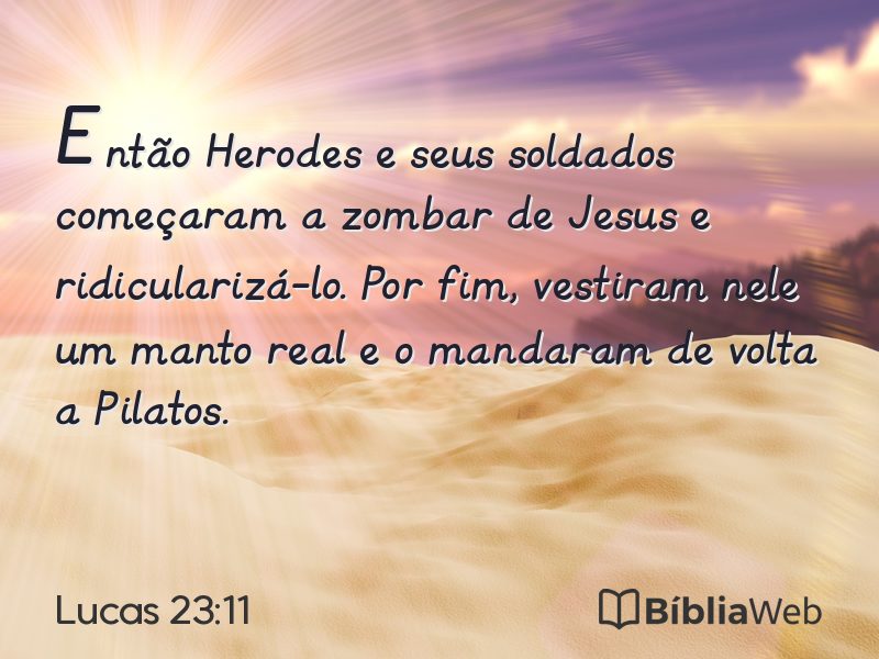 Lucas 23:11 em imagem para compartilhar