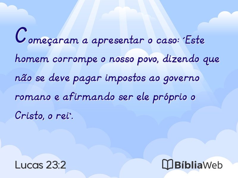Lucas 23:2 em imagem para compartilhar