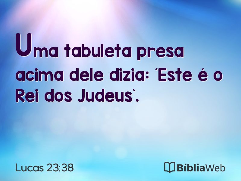Lucas 23:38 em imagem para compartilhar