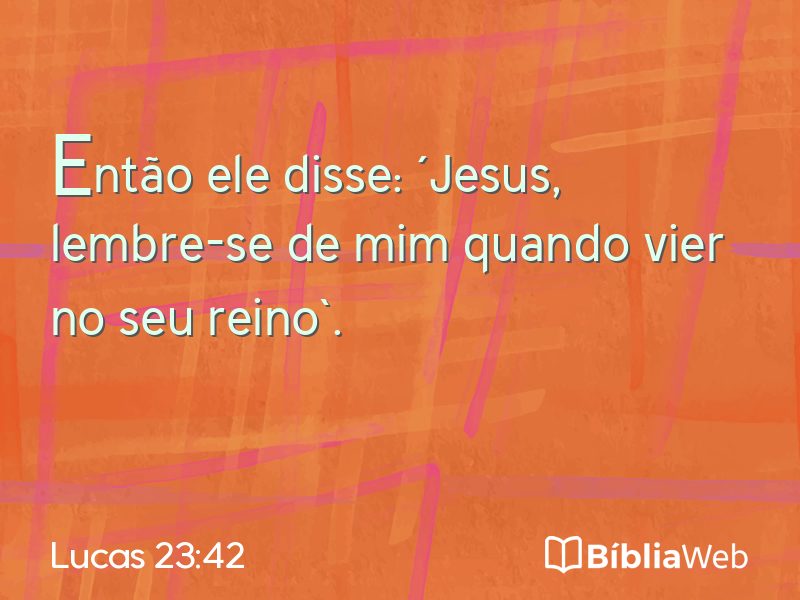 Lucas 23:42 em imagem para compartilhar
