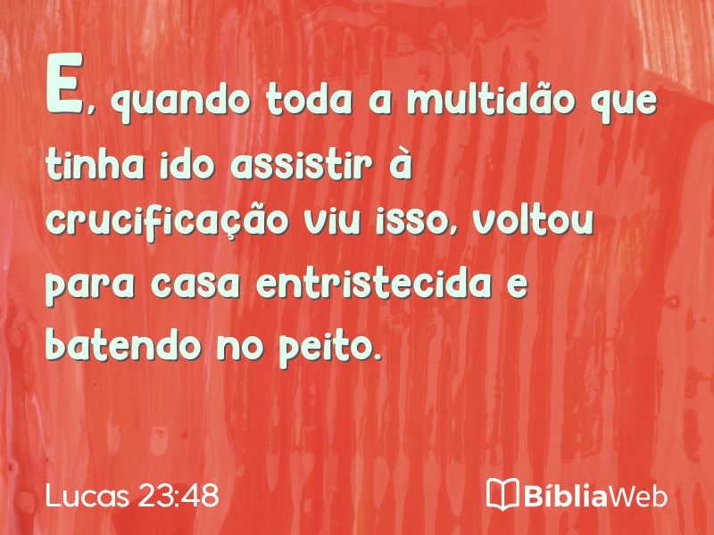 Lucas 23:48 em imagem para compartilhar