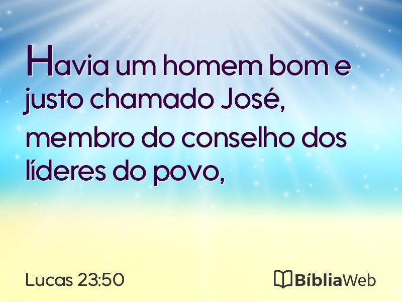 Lucas 23:50 em imagem para compartilhar
