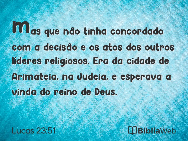 Lucas 23:51 em imagem para compartilhar
