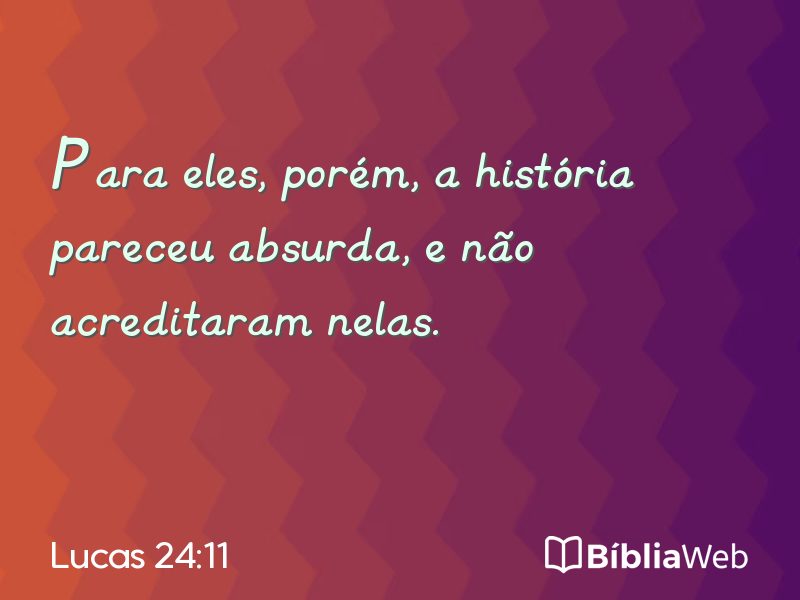 Lucas 24:11 em imagem para compartilhar