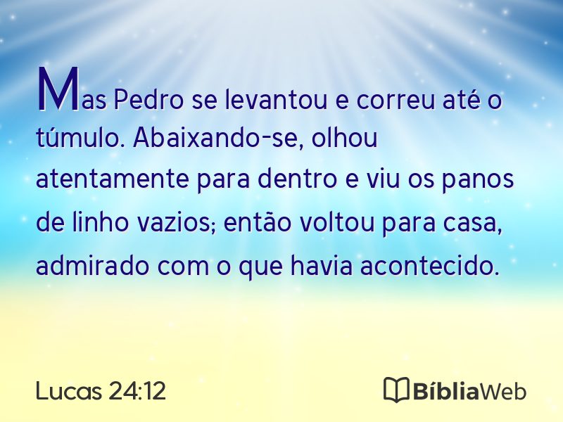 Lucas 24:12 em imagem para compartilhar