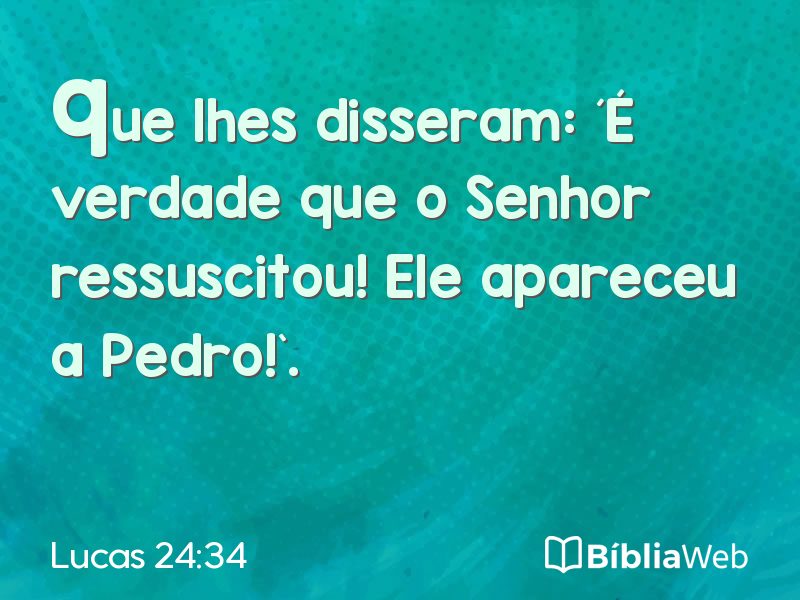 Lucas 24:34 em imagem para compartilhar