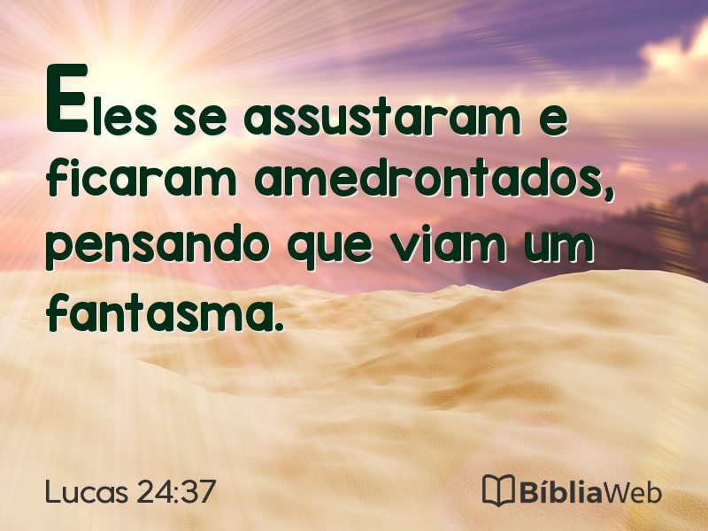 Lucas 24:37 em imagem para compartilhar