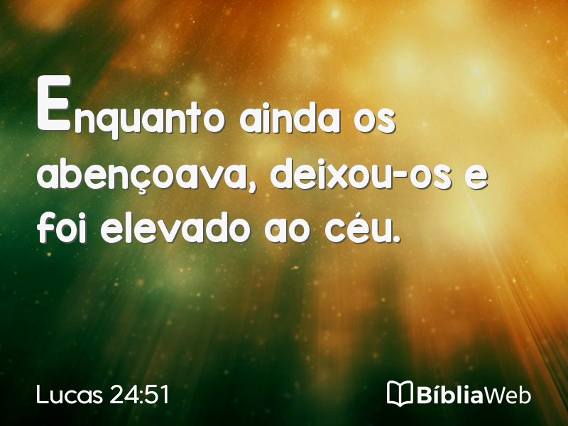 Lucas 24:51 em imagem para compartilhar