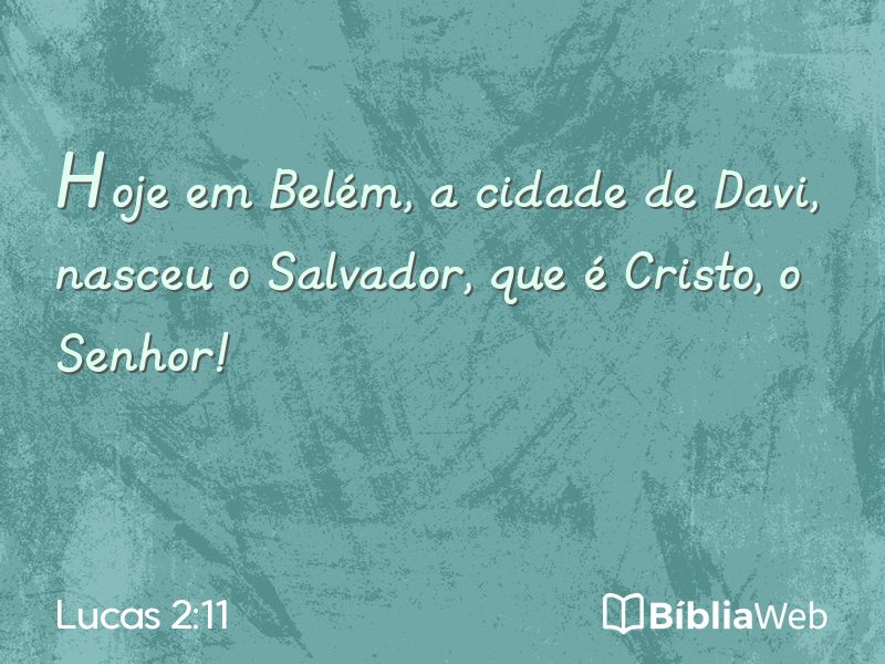 Lucas 2:11 em imagem para compartilhar