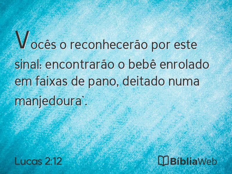 Lucas 2:12 em imagem para compartilhar