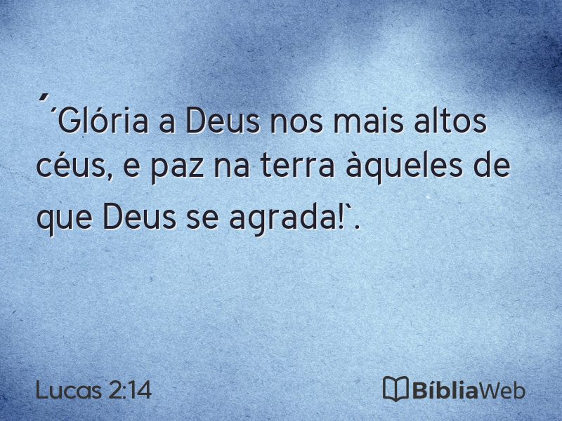 Lucas 2:14 em imagem para compartilhar