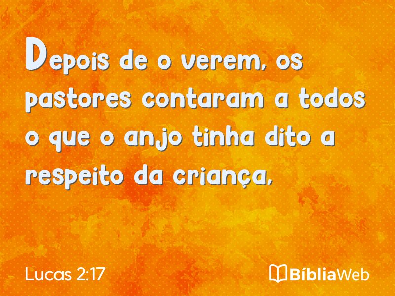 Lucas 2:17 em imagem para compartilhar