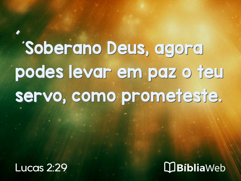 Lucas 2:29 em imagem para compartilhar